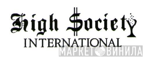 High Society International - Винил CD и Кассеты лейбла High Society International на сайте МаркетВинила