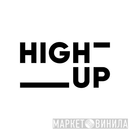High Up Entertainment - Винил CD и Кассеты лейбла High Up Entertainment на сайте МаркетВинила