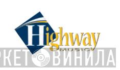 Highway Music - Винил CD и Кассеты лейбла Highway Music на сайте МаркетВинила