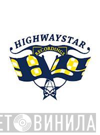 Highwaystar Recordings - Винил CD и Кассеты лейбла Highwaystar Recordings на сайте МаркетВинила