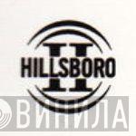 Hillsboro - Винил CD и Кассеты лейбла Hillsboro на сайте МаркетВинила