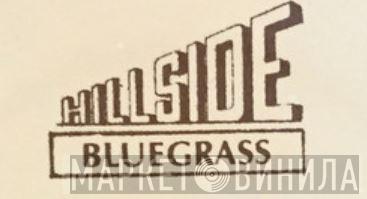 Hillside Bluegrass - Винил CD и Кассеты лейбла Hillside Bluegrass на сайте МаркетВинила