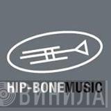 Hip-Bone Music - Винил CD и Кассеты лейбла Hip-Bone Music на сайте МаркетВинила
