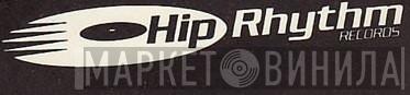 Hip Rhythm Records - Винил CD и Кассеты лейбла Hip Rhythm Records на сайте МаркетВинила