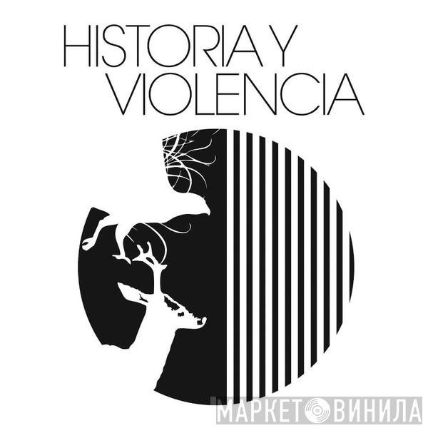 Historia y Violencia - Винил CD и Кассеты лейбла Historia y Violencia на сайте МаркетВинила