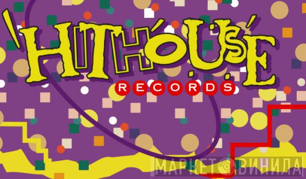 Hithouse Records - Винил CD и Кассеты лейбла Hithouse Records на сайте МаркетВинила