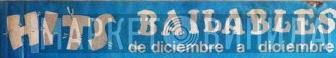 Hits Bailables De Diciembre A Diciembre - Винил CD и Кассеты лейбла Hits Bailables De Diciembre A Diciembre на сайте МаркетВинила