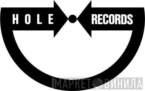 Hole Records - Винил CD и Кассеты лейбла Hole Records на сайте МаркетВинила