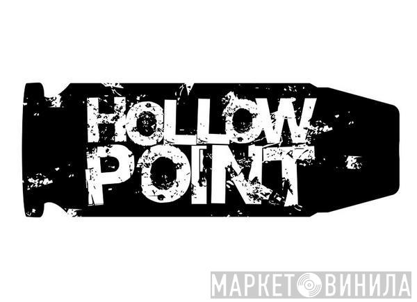 Hollow Point Recordings - Винил CD и Кассеты лейбла Hollow Point Recordings на сайте МаркетВинила