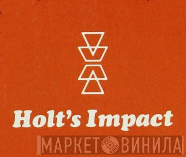 Holt's Impact - Винил CD и Кассеты лейбла Holt's Impact на сайте МаркетВинила
