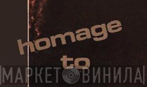 Homage To - Винил CD и Кассеты лейбла Homage To на сайте МаркетВинила