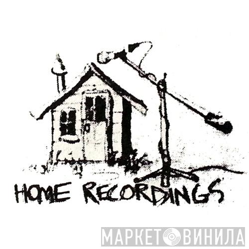 Home Recordings  - Винил CD и Кассеты лейбла Home Recordings (3) на сайте МаркетВинила