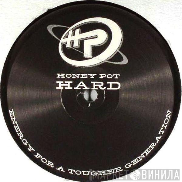 Honey Pot Hard - Винил CD и Кассеты лейбла Honey Pot Hard на сайте МаркетВинила