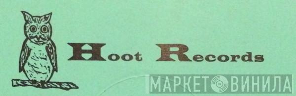 Hoot Records - Винил CD и Кассеты лейбла Hoot Records на сайте МаркетВинила