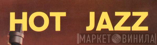 Hot Jazz - Винил CD и Кассеты лейбла Hot Jazz на сайте МаркетВинила