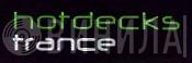 Hotdecks Trance - Винил CD и Кассеты лейбла Hotdecks Trance на сайте МаркетВинила