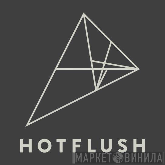 Hotflush Recordings - Винил CD и Кассеты лейбла Hotflush Recordings на сайте МаркетВинила
