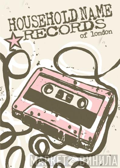 Household Name Records - Винил CD и Кассеты лейбла Household Name Records на сайте МаркетВинила