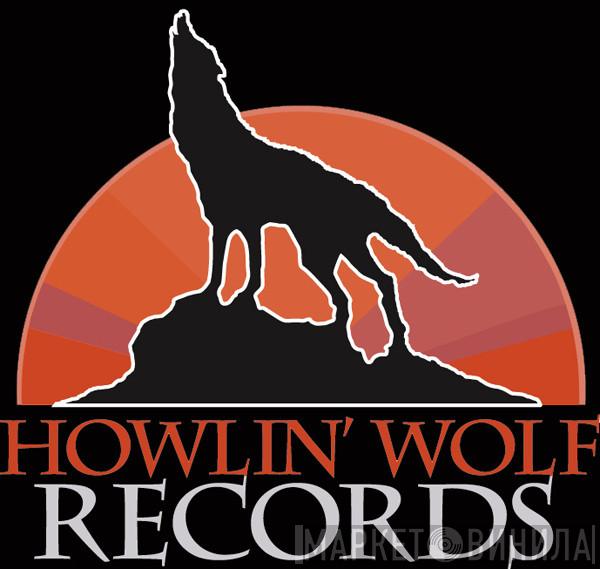 Howlin' Wolf Records - Винил CD и Кассеты лейбла Howlin' Wolf Records на сайте МаркетВинила