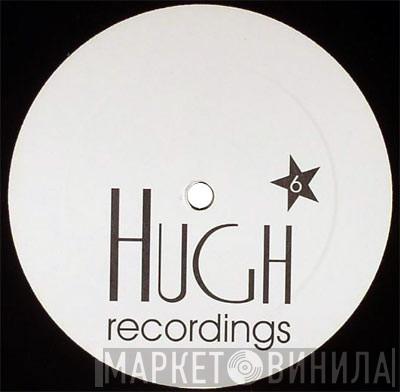 Hugh Recordings - Винил CD и Кассеты лейбла Hugh Recordings на сайте МаркетВинила