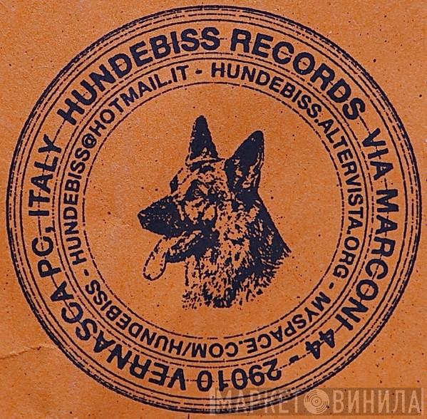 Hundebiss - Винил CD и Кассеты лейбла Hundebiss на сайте МаркетВинила