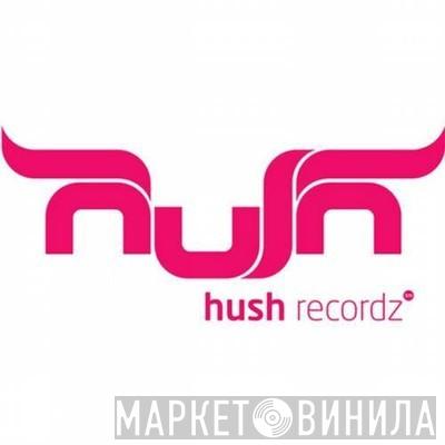 Hush Recordz - Винил CD и Кассеты лейбла Hush Recordz на сайте МаркетВинила