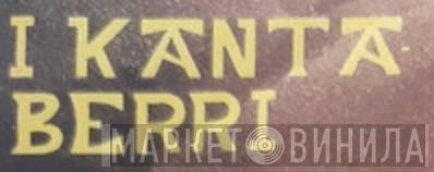 I Kanta-Berri - Винил CD и Кассеты лейбла I Kanta-Berri на сайте МаркетВинила