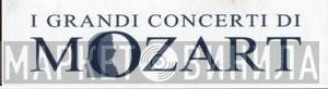 I grandi concerti di Mozart - Винил CD и Кассеты лейбла I grandi concerti di Mozart на сайте МаркетВинила