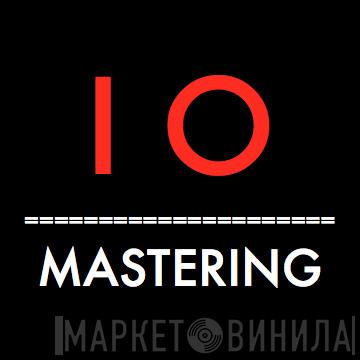 IO Mastering - Винил CD и Кассеты лейбла IO Mastering на сайте МаркетВинила