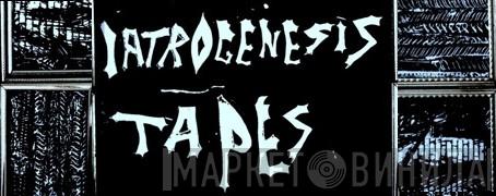 Iatrogenesis Records - Винил CD и Кассеты лейбла Iatrogenesis Records на сайте МаркетВинила