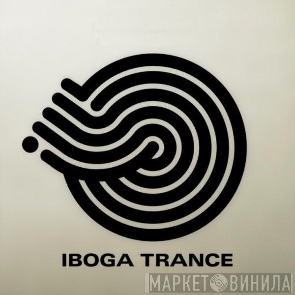 Iboga Trance - Винил CD и Кассеты лейбла Iboga Trance на сайте МаркетВинила