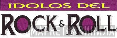 Idolos del Rock & Roll - Винил CD и Кассеты лейбла Idolos del Rock & Roll на сайте МаркетВинила