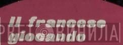 Il Francese Giocando - Винил CD и Кассеты лейбла Il Francese Giocando на сайте МаркетВинила