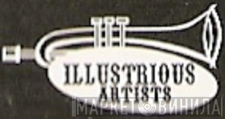 Illustrious Artists - Винил CD и Кассеты лейбла Illustrious Artists на сайте МаркетВинила
