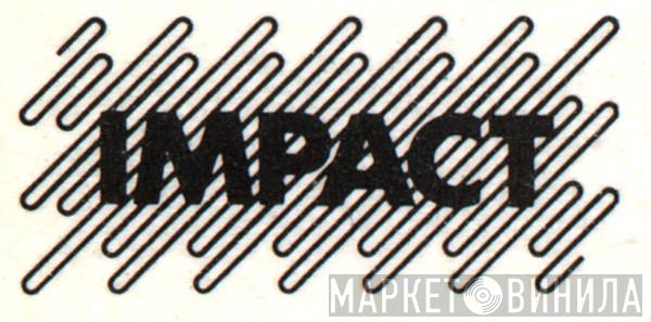 Impact  - Винил CD и Кассеты лейбла Impact (6) на сайте МаркетВинила