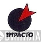 Impacto - Винил CD и Кассеты лейбла Impacto на сайте МаркетВинила