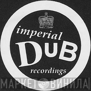 Imperial Dub Recordings - Винил CD и Кассеты лейбла Imperial Dub Recordings на сайте МаркетВинила