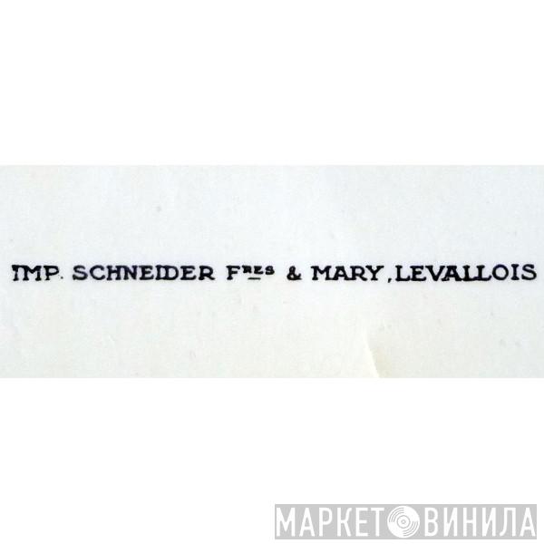 Imprimerie Schneider Frères & Mary - Винил CD и Кассеты лейбла Imprimerie Schneider Frères & Mary на сайте МаркетВинила