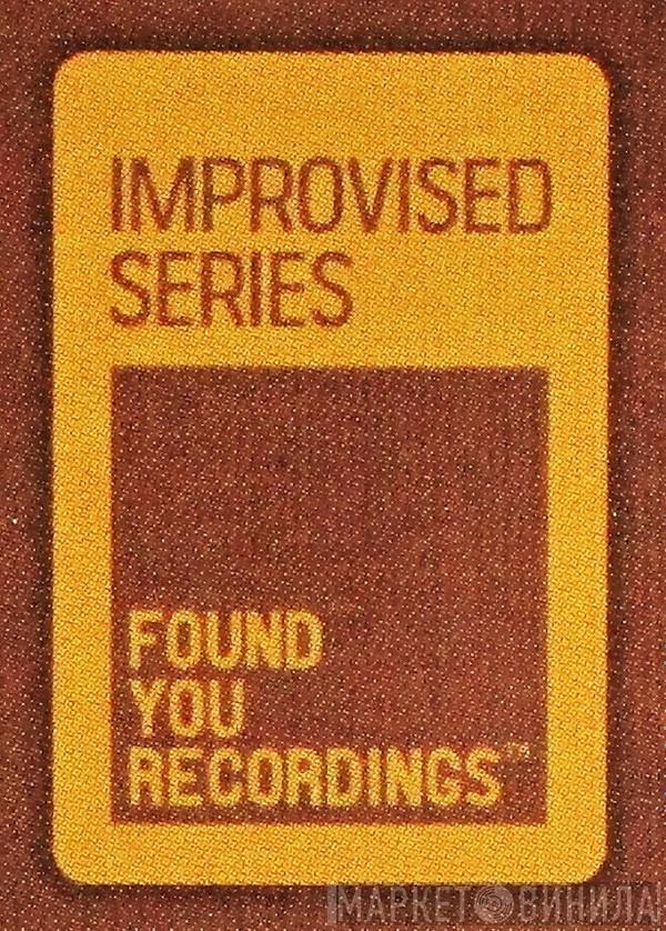 Improvised Series - Винил CD и Кассеты лейбла Improvised Series на сайте МаркетВинила