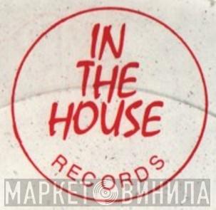 In The House Records  - Винил CD и Кассеты лейбла In The House Records (4) на сайте МаркетВинила