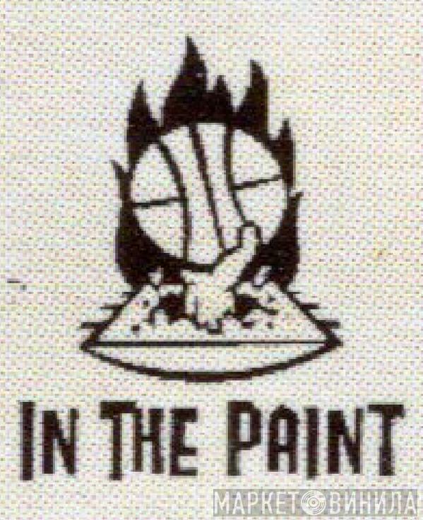 In The Paint - Винил CD и Кассеты лейбла In The Paint на сайте МаркетВинила