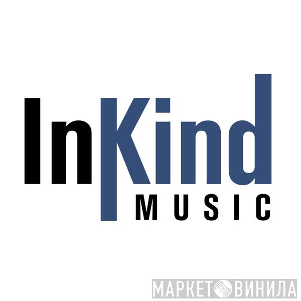 InKind Music - Винил CD и Кассеты лейбла InKind Music на сайте МаркетВинила