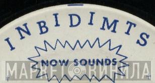 Inbidimts Now Sounds - Винил CD и Кассеты лейбла Inbidimts Now Sounds на сайте МаркетВинила