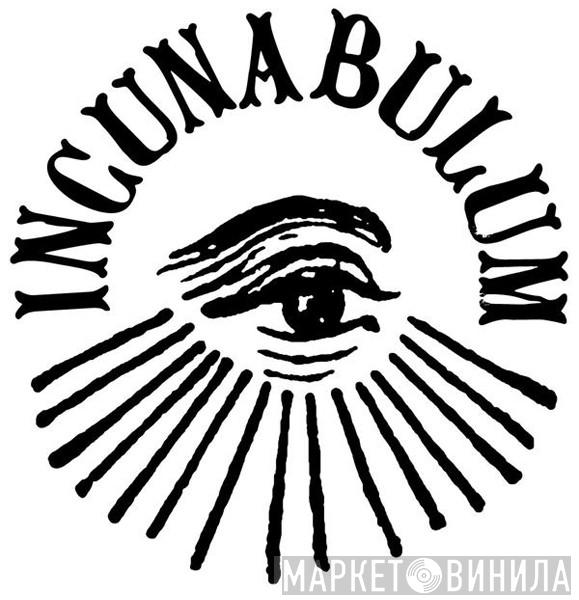 Incunabulum - Винил CD и Кассеты лейбла Incunabulum на сайте МаркетВинила