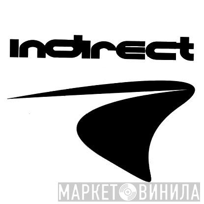 Indirect - Винил CD и Кассеты лейбла Indirect на сайте МаркетВинила