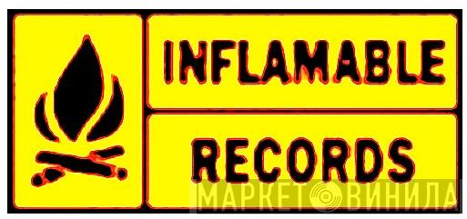 Inflamable - Винил CD и Кассеты лейбла Inflamable на сайте МаркетВинила