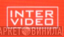 Inter Video - Винил CD и Кассеты лейбла Inter Video на сайте МаркетВинила