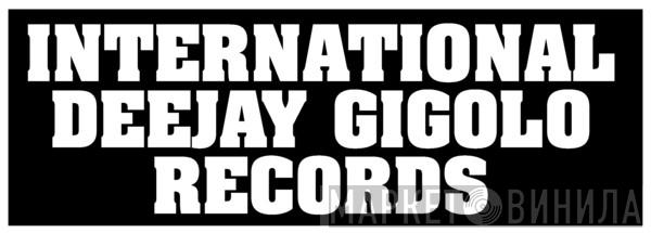 International Deejay Gigolo Records - Винил CD и Кассеты лейбла International Deejay Gigolo Records на сайте МаркетВинила