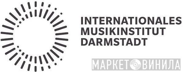 Internationales Musikinstitut Darmstadt - Винил CD и Кассеты лейбла Internationales Musikinstitut Darmstadt на сайте МаркетВинила