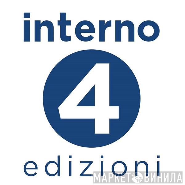 Interno4 Edizioni - Винил CD и Кассеты лейбла Interno4 Edizioni на сайте МаркетВинила
